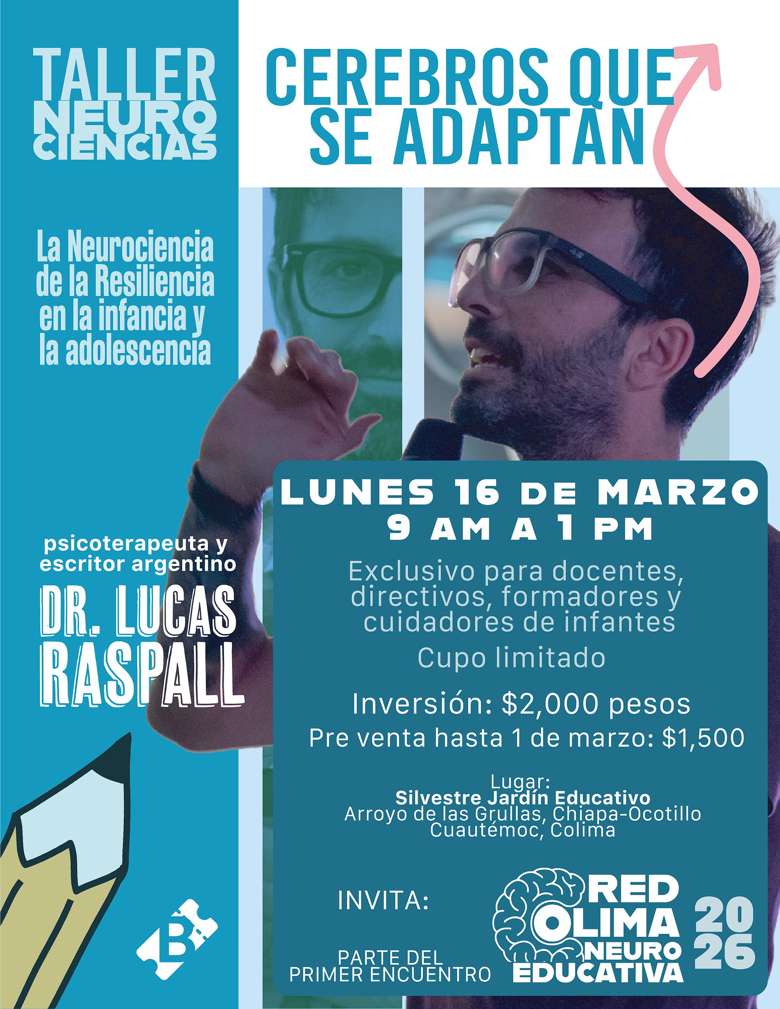 Taller de Neuro Ciencias "Cerebros que se Adaptan"